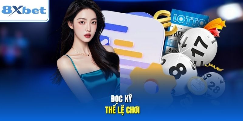 Đọc kỹ thể lệ chơi