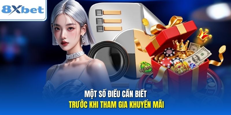 Một số điều cần biết trước khi tham gia khuyến mãi Một số điều cần biết trước khi tham gia khuyến mãi