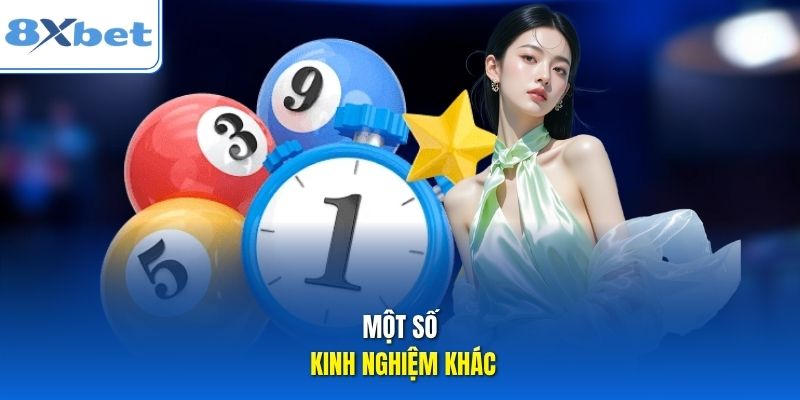 Một số kinh nghiệm khác Một số kinh nghiệm khác