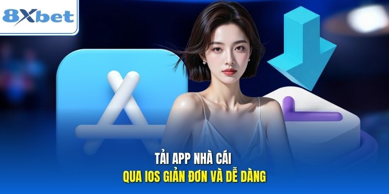 Tải app nhà cái qua iOS giản đơn và dễ dàng Tải app nhà cái qua iOS giản đơn và dễ dàng